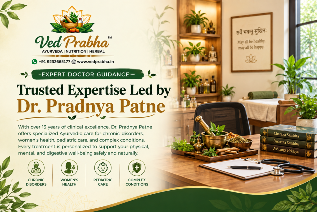 Trusted Ayurvedic Care by Dr. Pradnya Patne